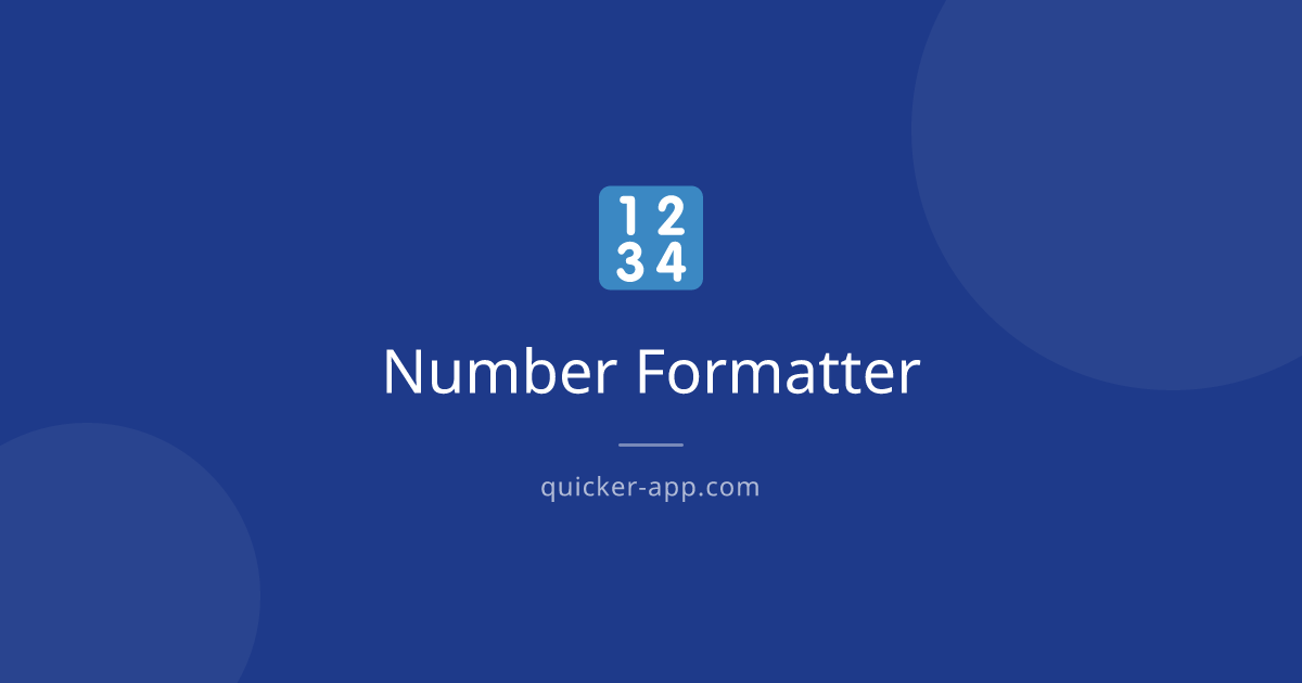 Number Formatter - Free Online Tool | Quicker